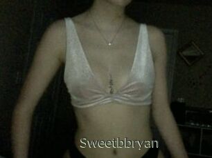 Sweetbbryan