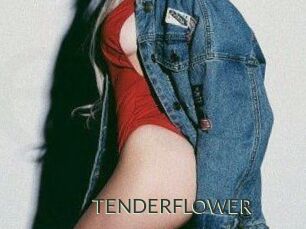 TENDER_FLOWER