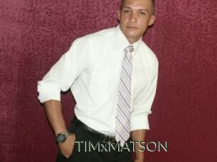 TIMxMATSON