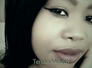 TenderMelody