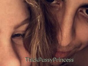 ThickPussyPrincess
