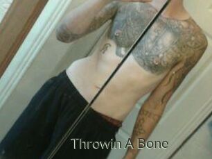 Throwin_A_Bone