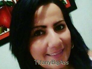 TifanyBigAss