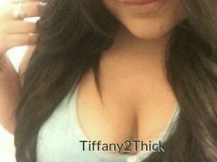 Tiffany2Thick