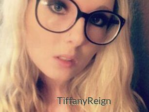 Tiffany_Reign