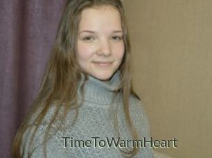 TimeToWarmHeart