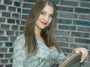TimidRose