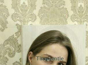TinaGentle