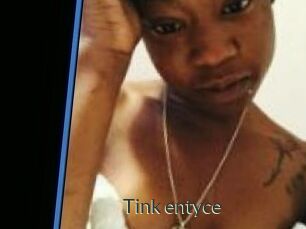 Tink_entyce