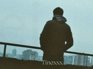 Tinoxxx