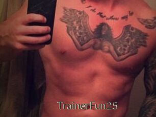 TrainerFun25