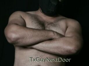 TxGuyNextDoor