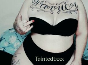 Taintedtxxx