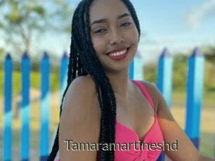 Tamaramartineshd