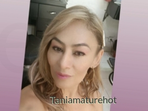 Taniamaturehot