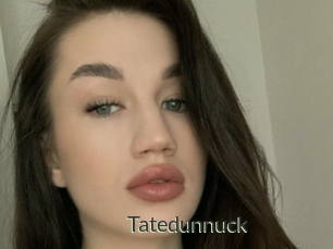 Tatedunnuck