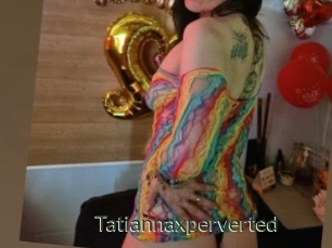 Tatiannaxperverted