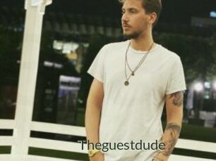 Theguestdude