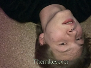 Themikesever