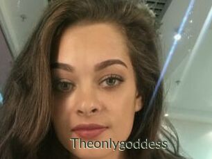 Theonlygoddess
