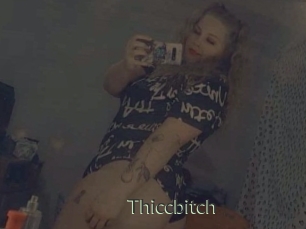 Thiccbitch