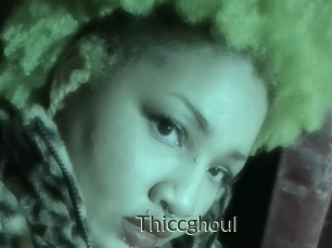 Thiccghoul