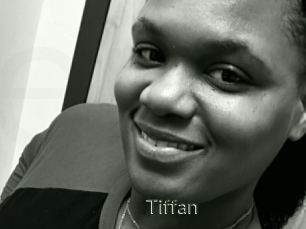 Tiffan