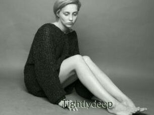 Tightlydeep