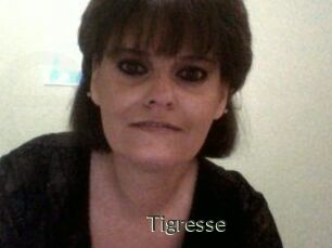 Tigresse