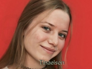Tinaeison