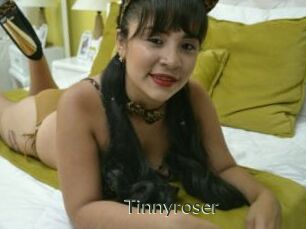 Tinnyroser