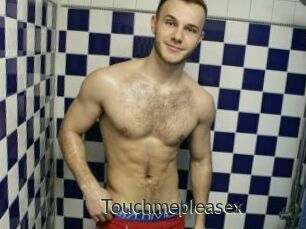 Touchmepleasex