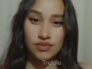 Trululu