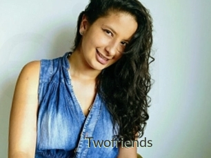 Twofriends