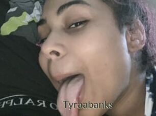 Tyraabanks