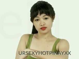 URSEXYHOTPINAYXX