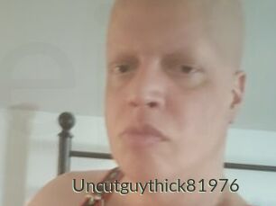 Uncutguythick81976