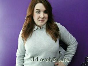 UrLovelyBriana
