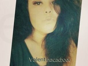 Valentinacadxxx