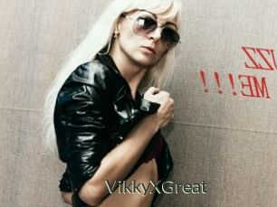 VikkyXGreat