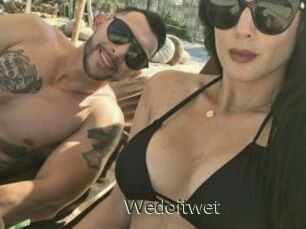 Wedoitwet