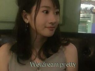 Wetdream_pretty