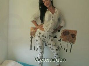 Wetemotion