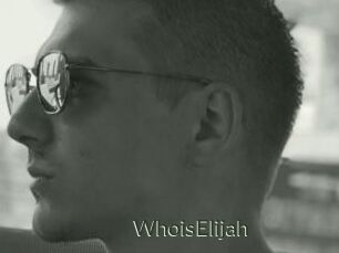 WhoisElijah