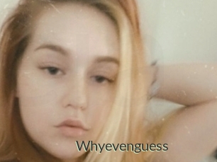 Whyevenguess