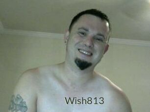 Wish813