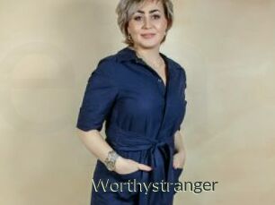 Worthystranger