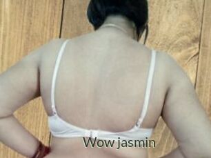 Wow_jasmin
