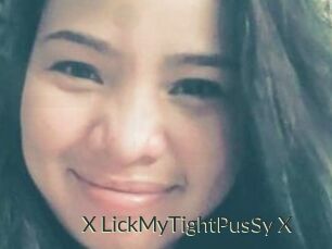 X_LickMyTightPusSy_X