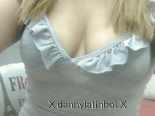 X_dannylatinhot_X